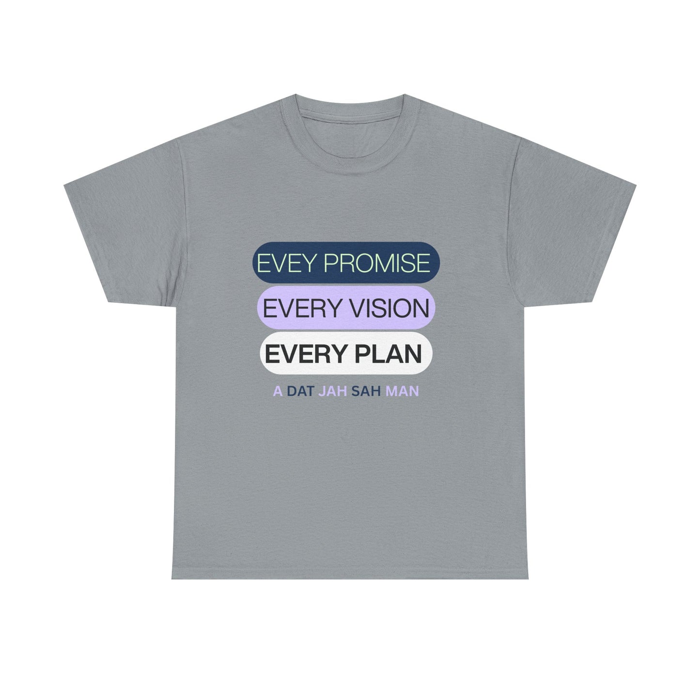 Graphic Tee Every Little Promise Growth Ambition Commitment Unisex Heavy Cotton