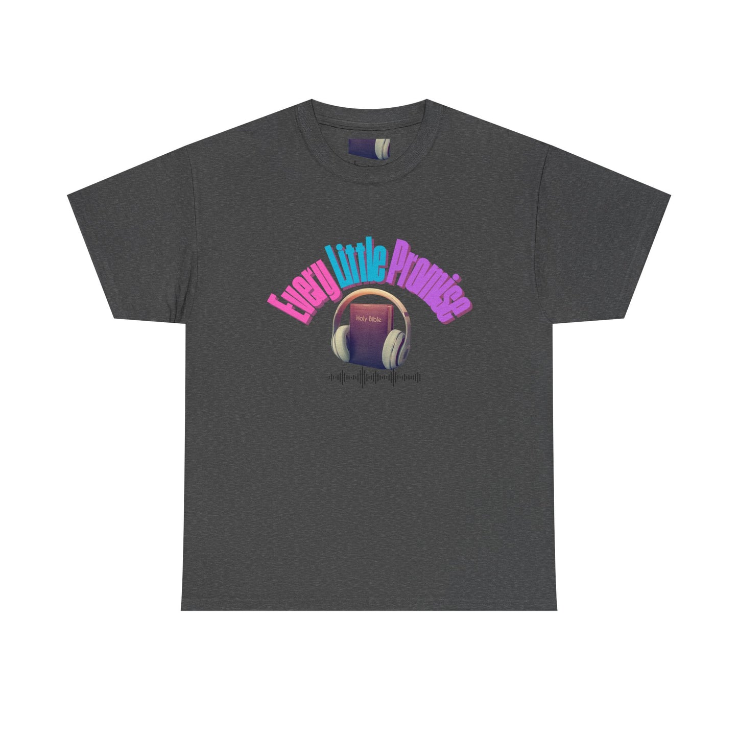 Every Little Promise Unisex Heavy Cotton Tee - Music Vibe Shirt