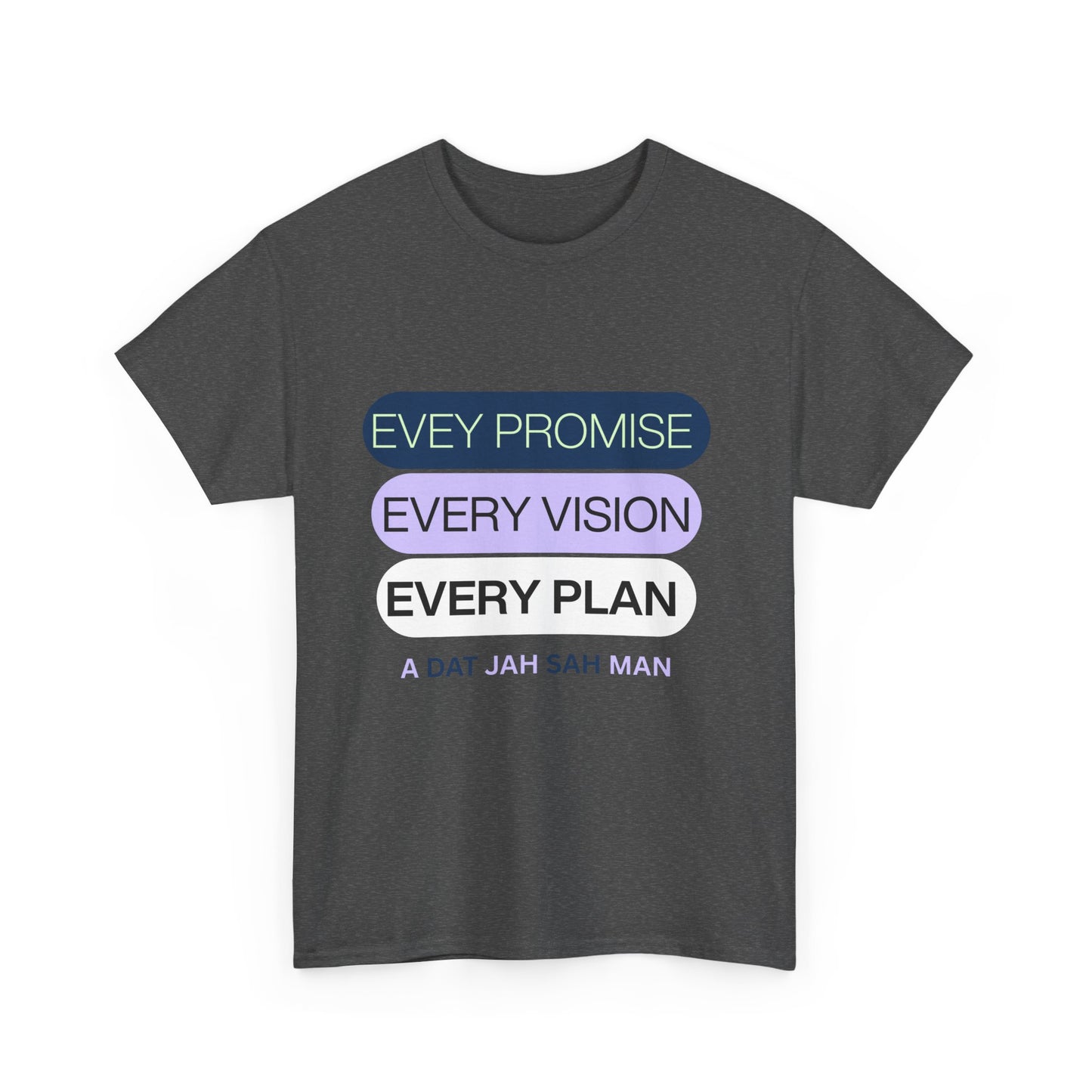 Graphic Tee Every Little Promise Growth Ambition Commitment Unisex Heavy Cotton