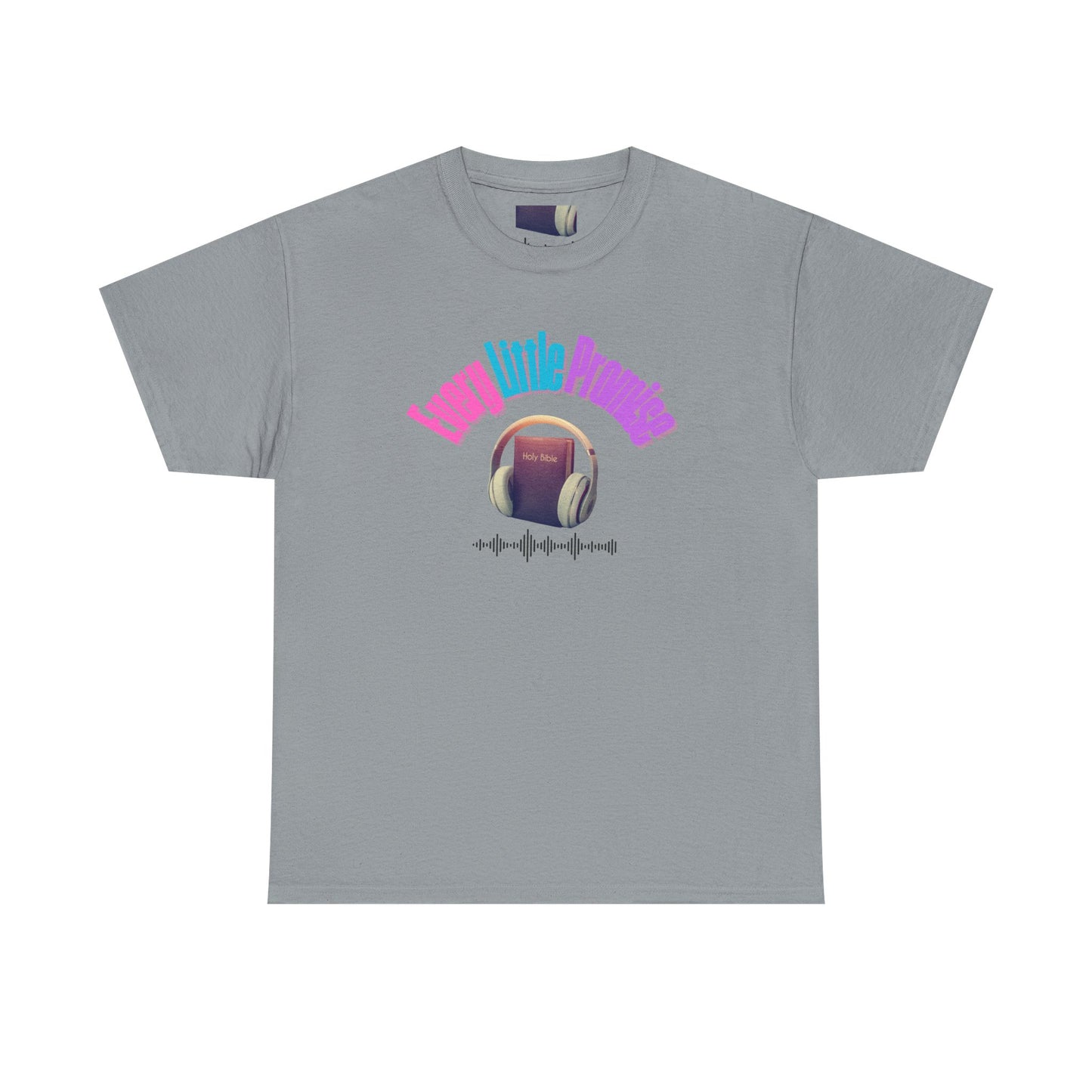 Every Little Promise Unisex Heavy Cotton Tee - Music Vibe Shirt