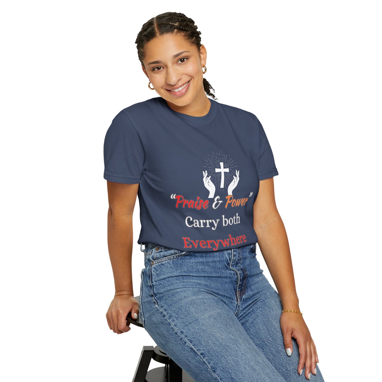 Praise and Power Shirt - Believers Inspirational Tee, motivational quote, unisex T-Shirt