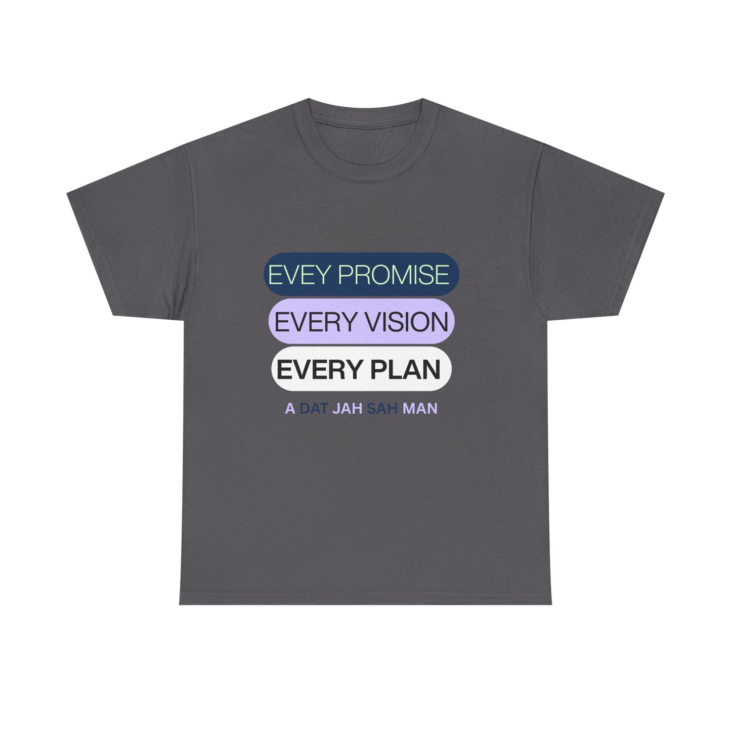 Graphic Tee Every Little Promise Growth Ambition Commitment Unisex Heavy Cotton