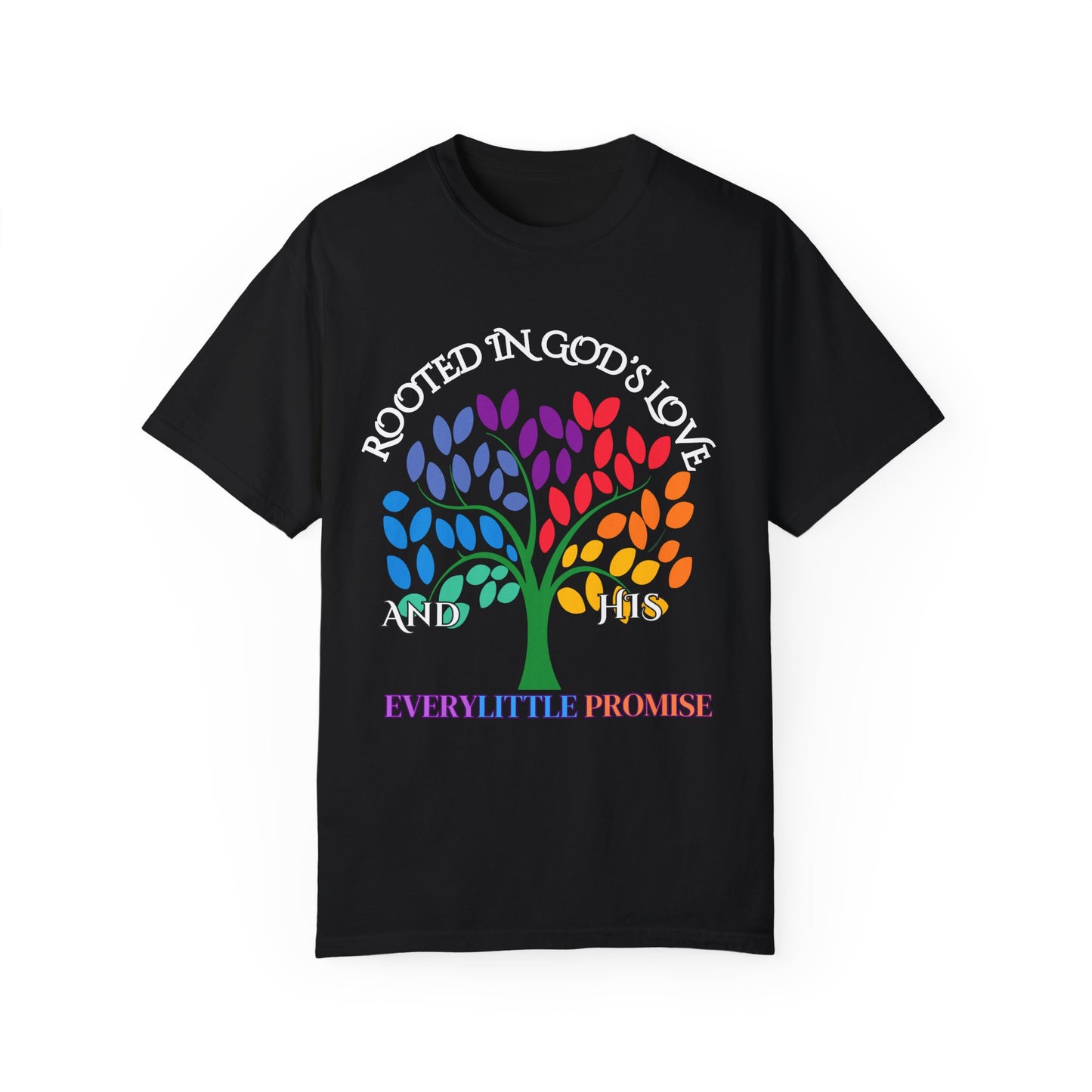 Rooted in God's Love T-Shirt - Colorful Inspirational Tee for Faith and Promise