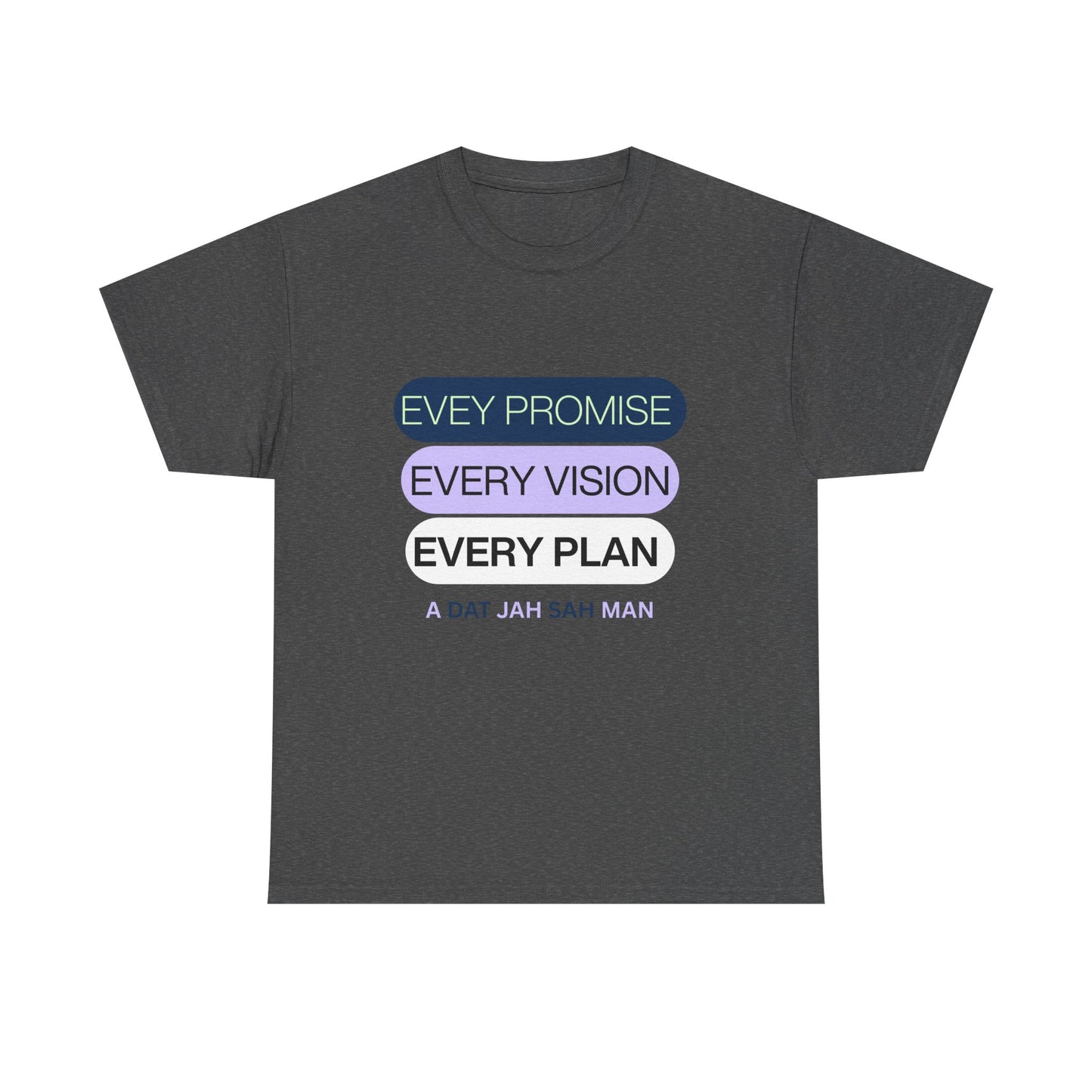 Graphic Tee Every Little Promise Growth Ambition Commitment Unisex Heavy Cotton