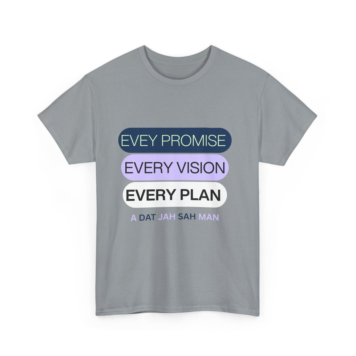 Graphic Tee Every Little Promise Growth Ambition Commitment Unisex Heavy Cotton