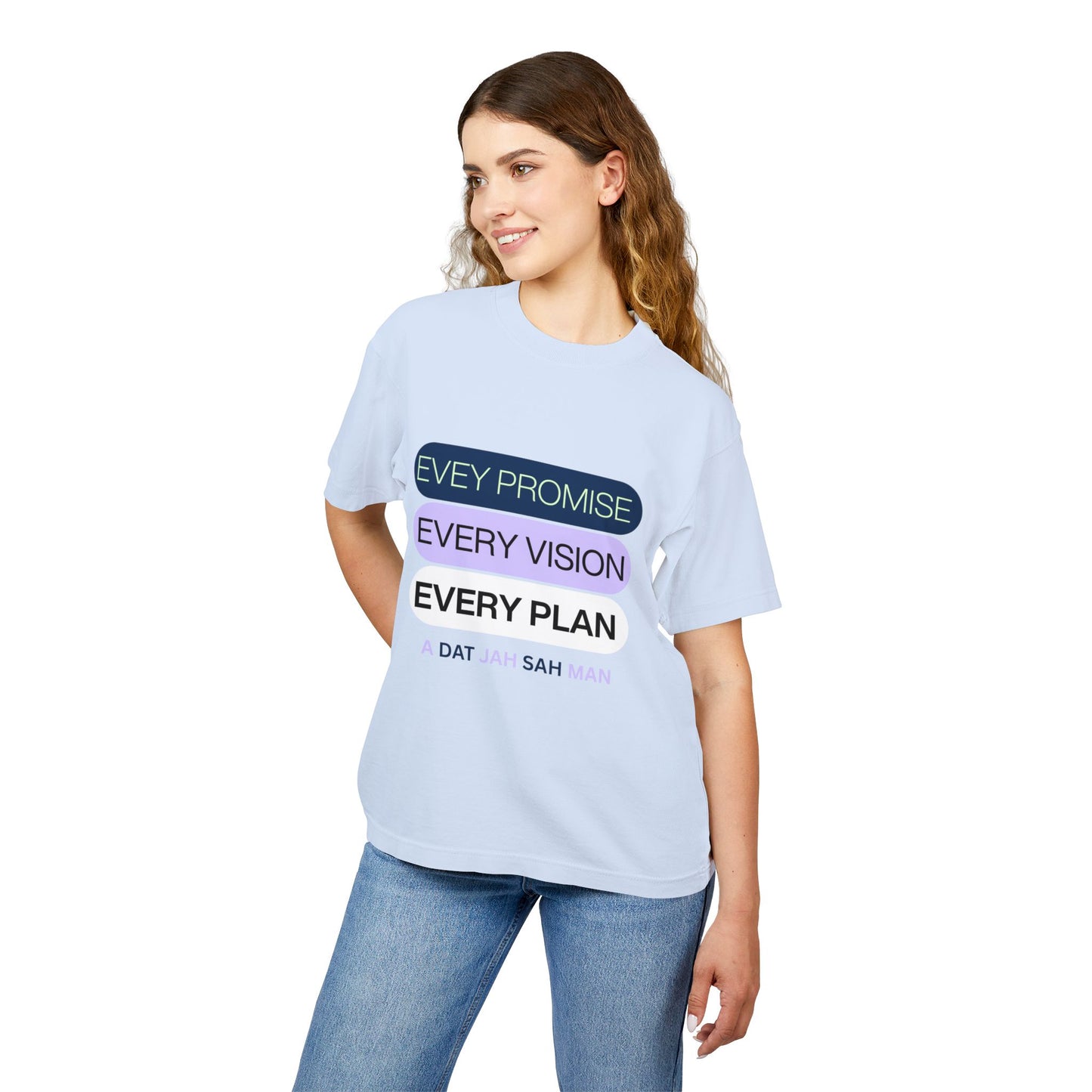 Unisex Every promise, every vision, every plan T-Shirt