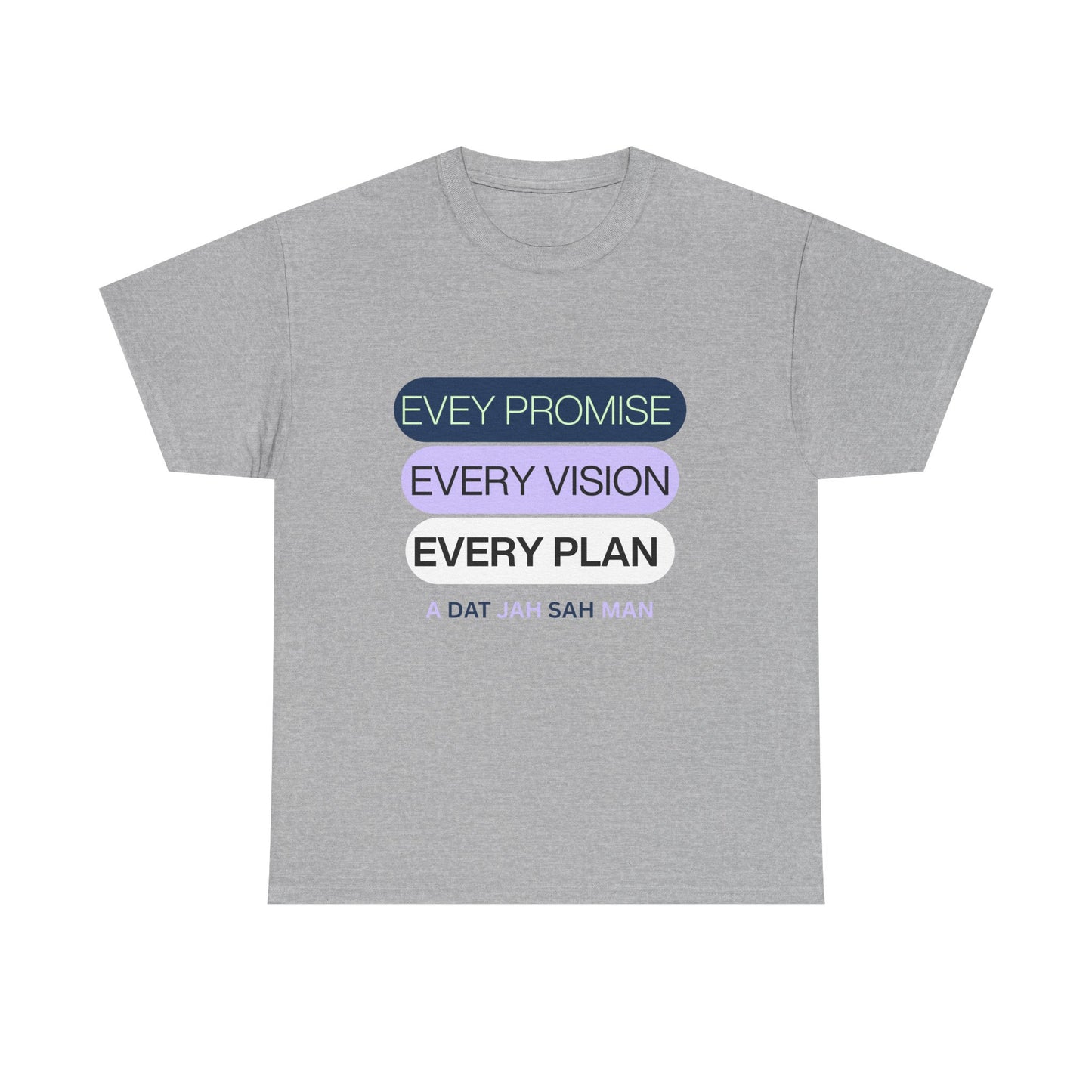 Graphic Tee Every Little Promise Growth Ambition Commitment Unisex Heavy Cotton