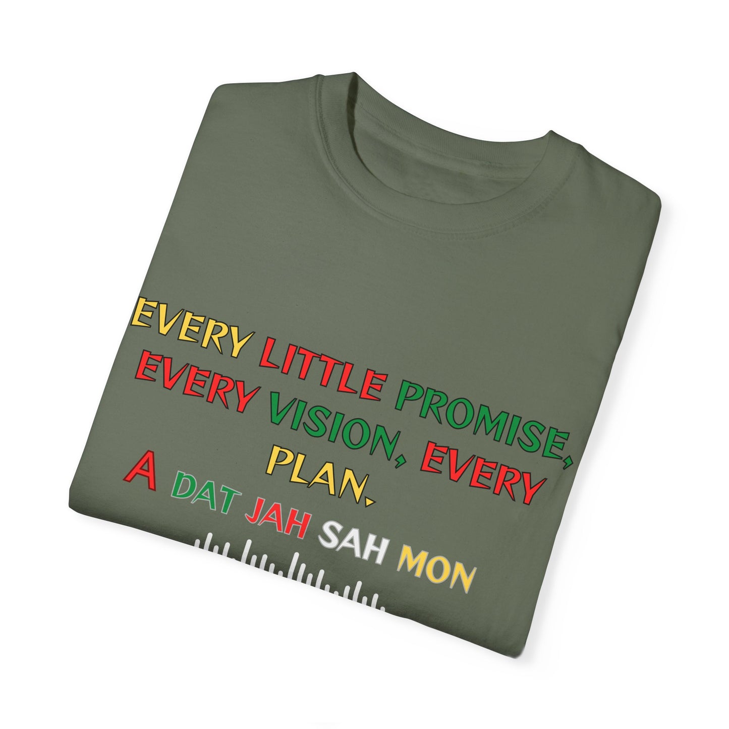 Inspired Unisex Garment-Dyed T-Shirt - Every little promise