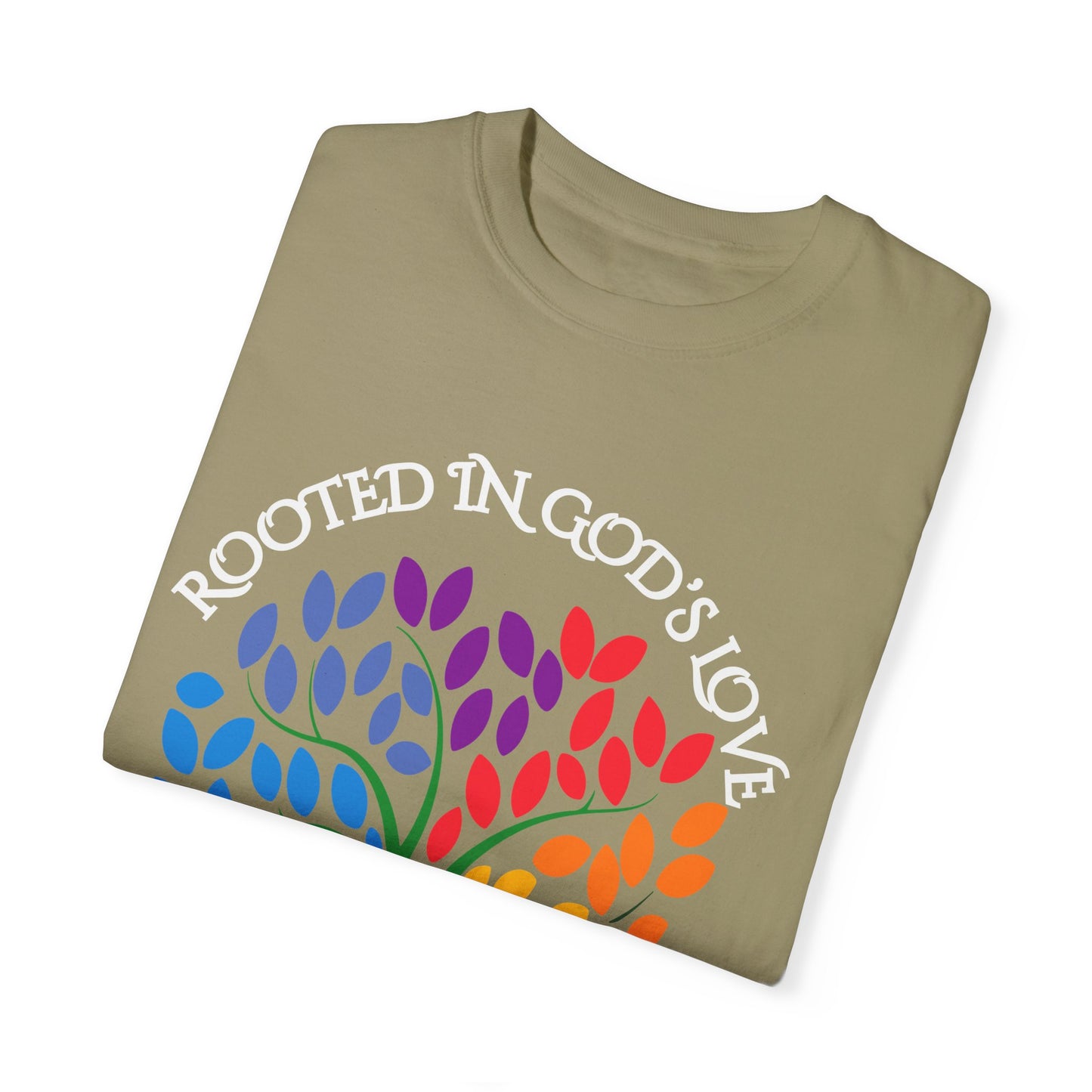 Rooted in God's Love T-Shirt - Colorful Inspirational Tee for Faith and Promise