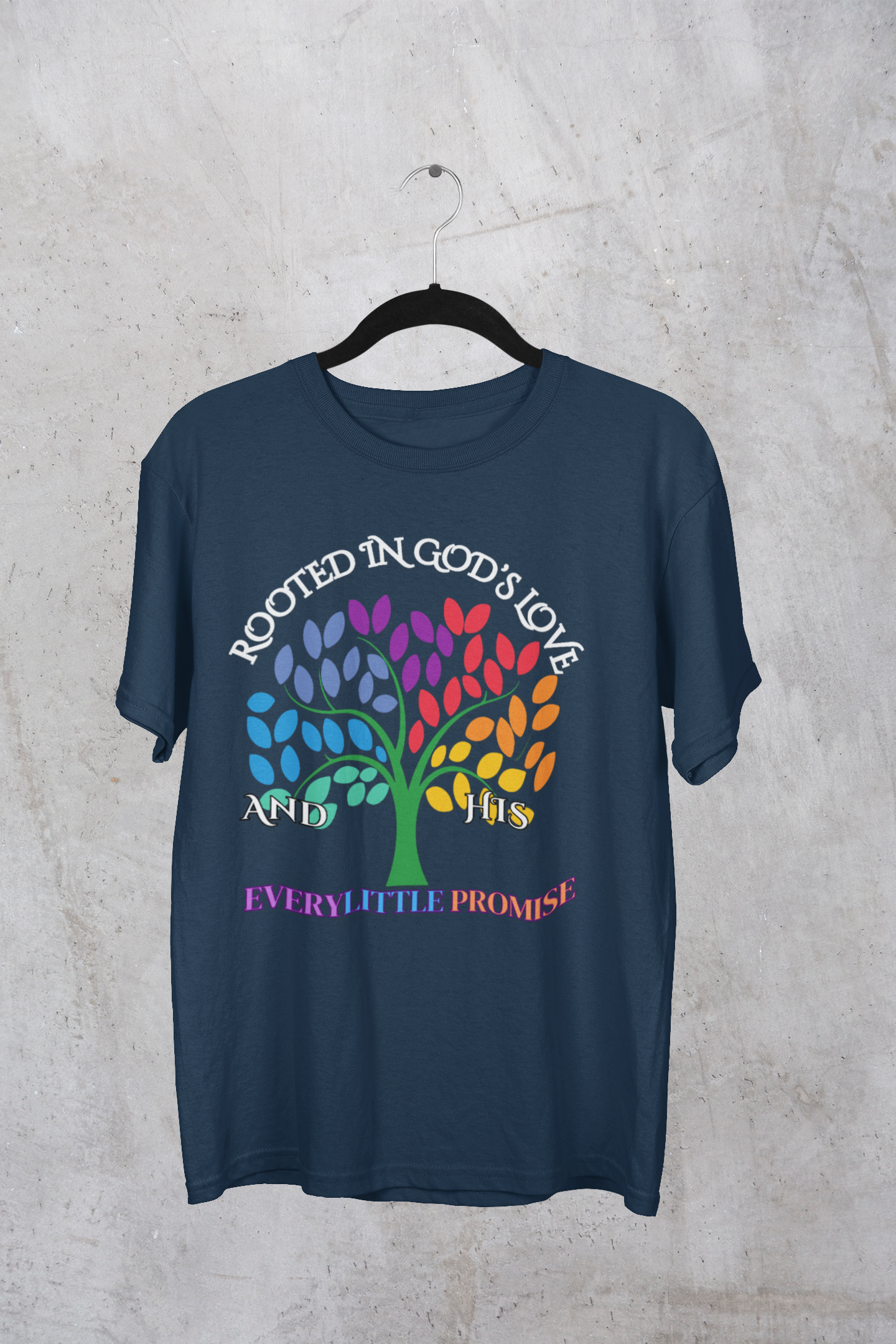 Rooted in God's Love T-Shirt - Colorful Inspirational Tee for Faith and Promise