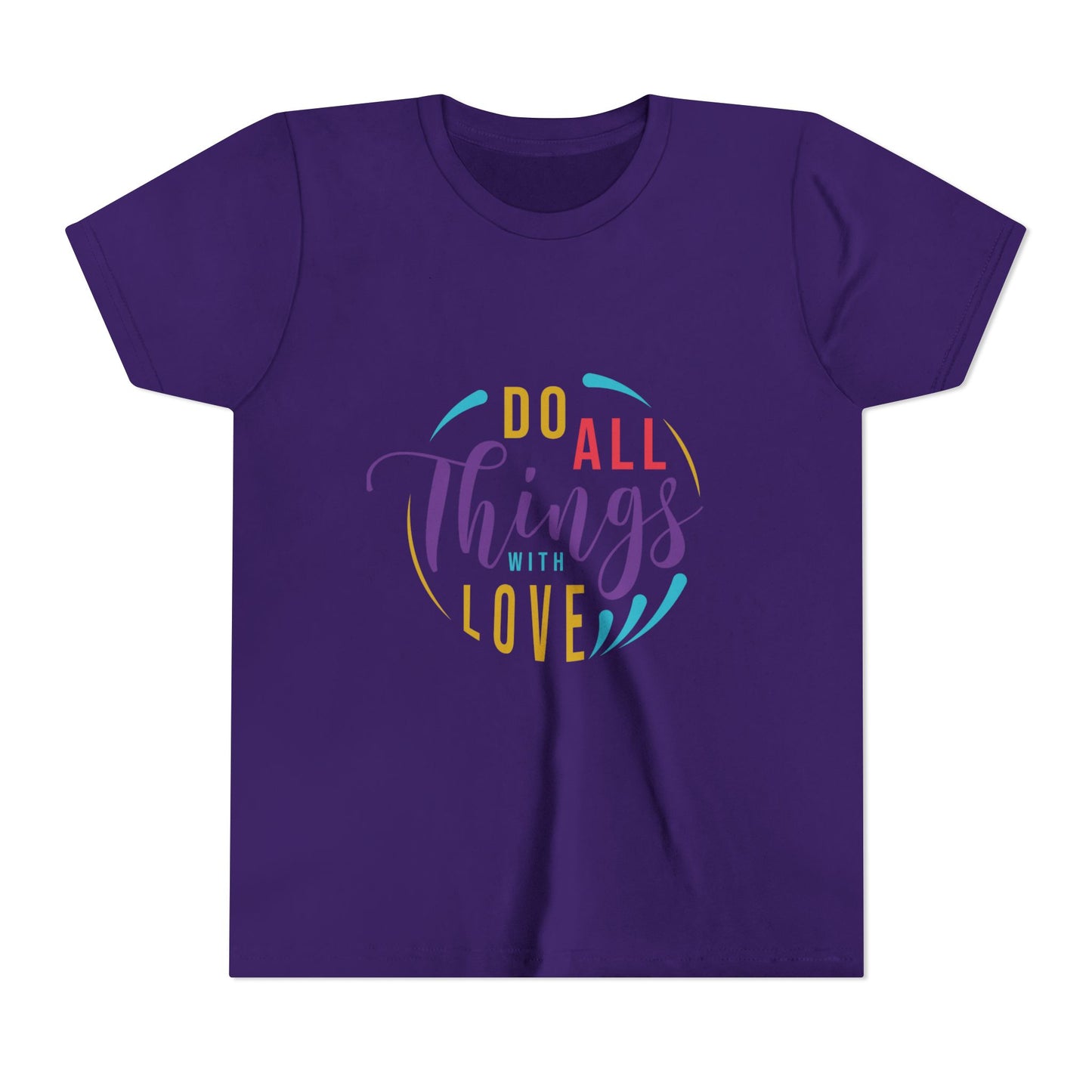 Youth Short Sleeve Tee - "Do All Things With Love" - Motivational Kids Shirt