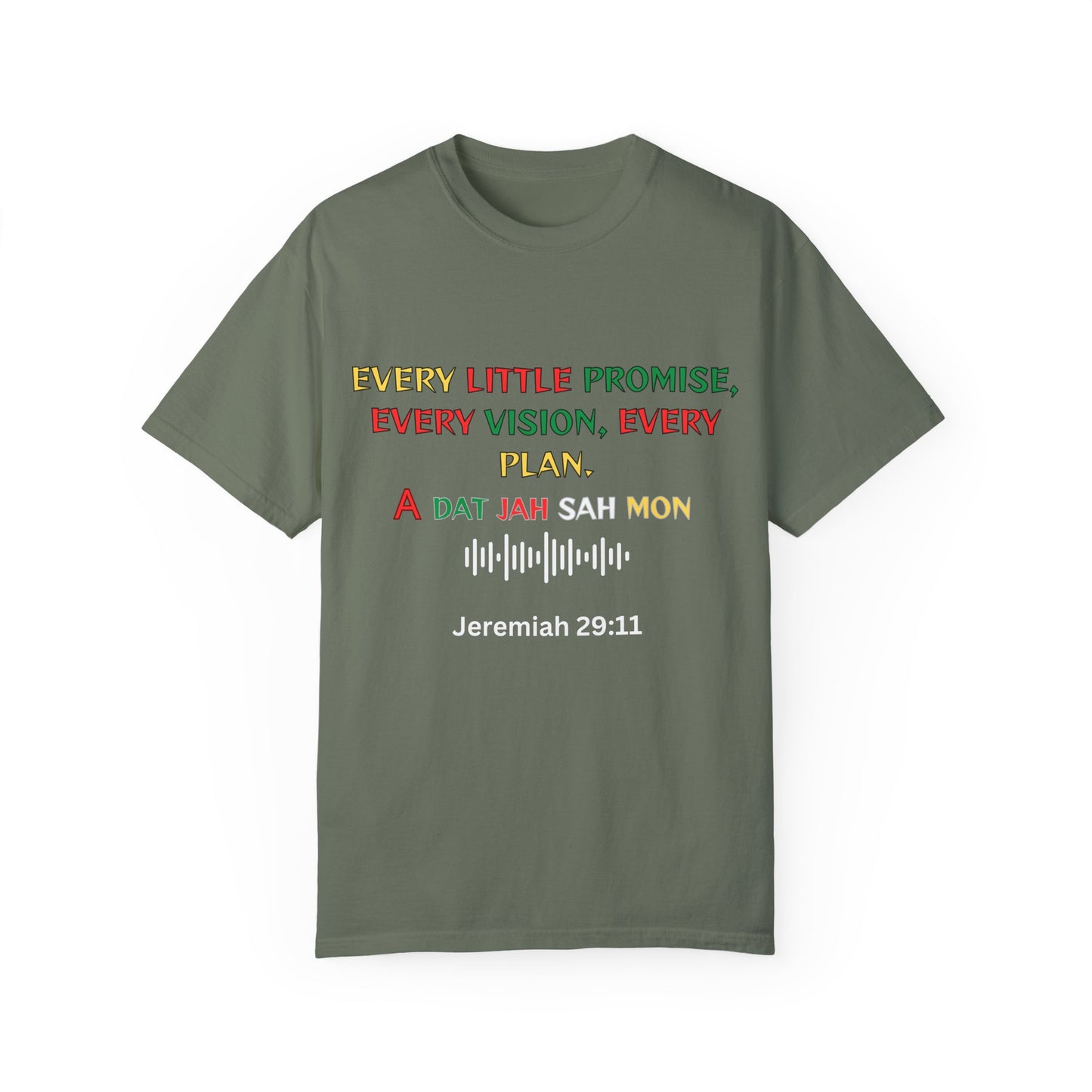 Inspired Unisex Garment-Dyed T-Shirt - Every little promise