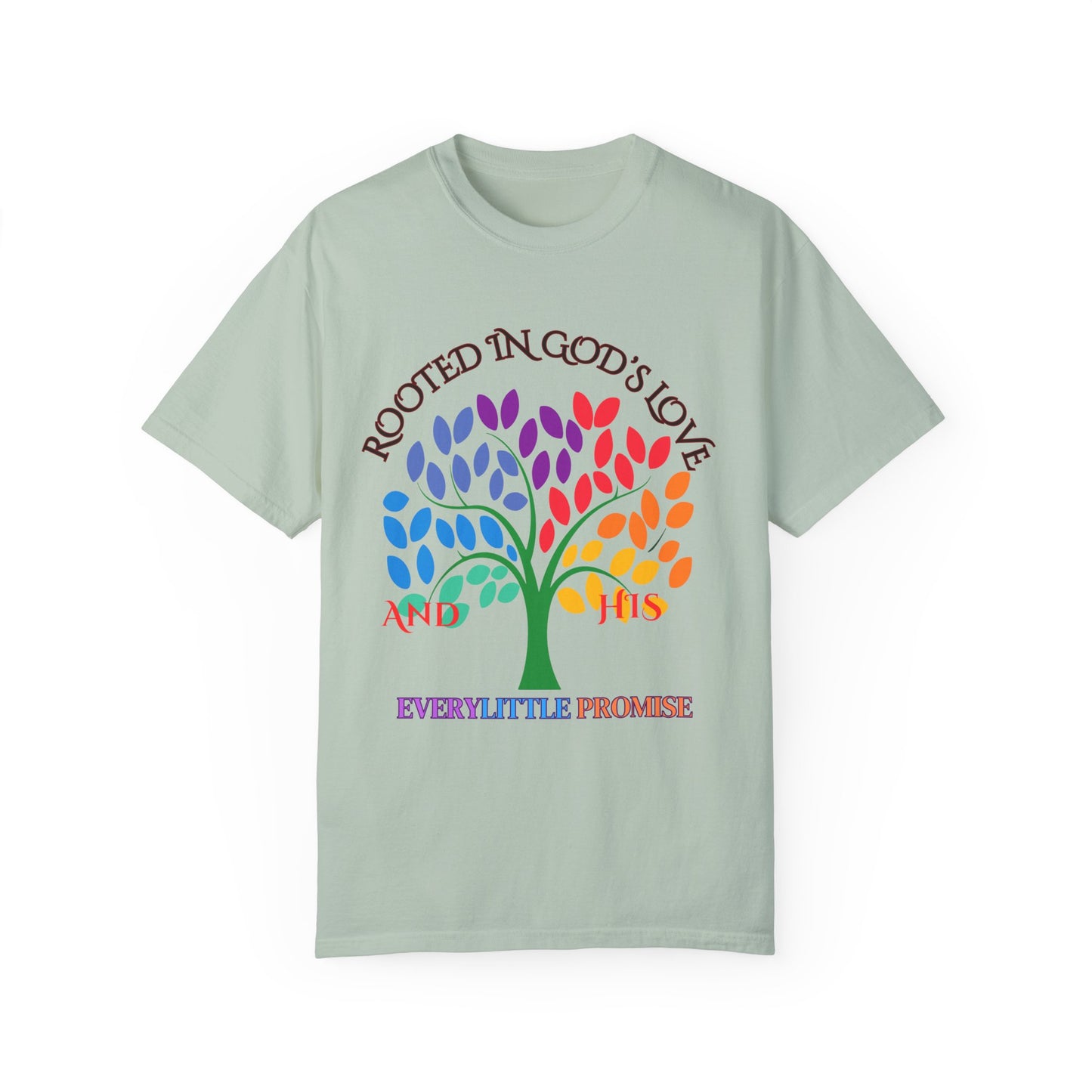 Rooted in God's Love T-Shirt - Unisex Garment-Dyed Tee for Spiritual Connection