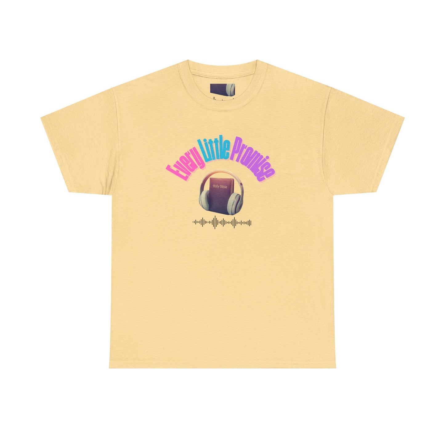 Every Little Promise Unisex Heavy Cotton Tee - Music Vibe Shirt