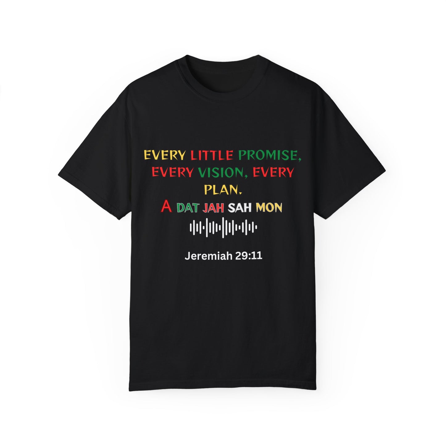 Inspired Unisex Garment-Dyed T-Shirt - Every little promise