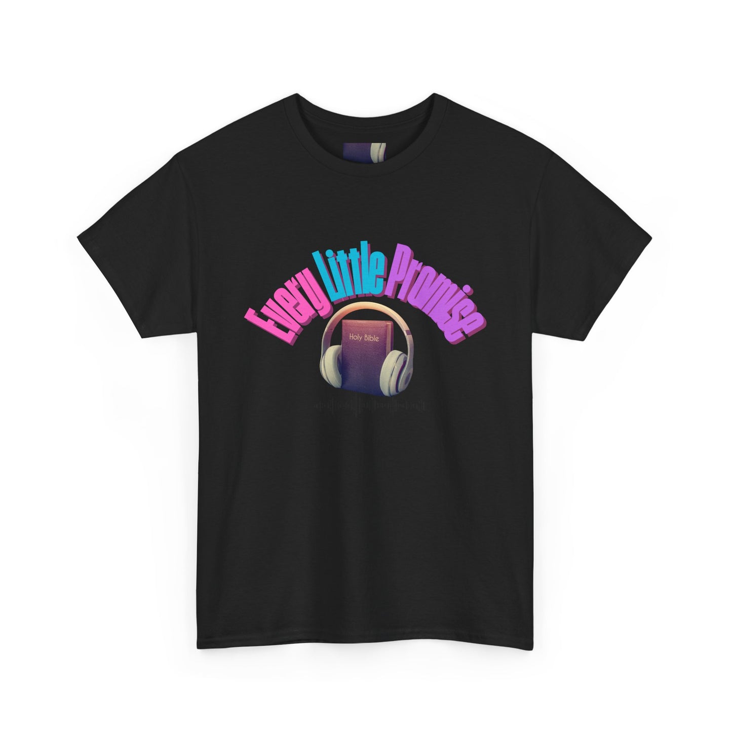 Every Little Promise Unisex Heavy Cotton Tee - Music Vibe Shirt