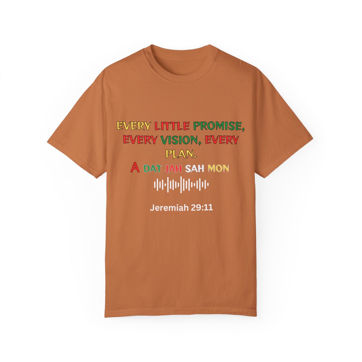 Inspired Unisex Garment-Dyed T-Shirt - Every little promise