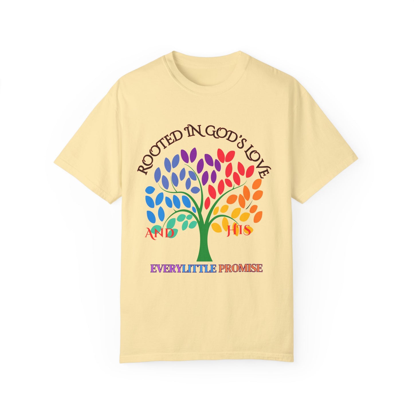 Rooted in God's Love T-Shirt - Unisex Garment-Dyed Tee for Spiritual Connection