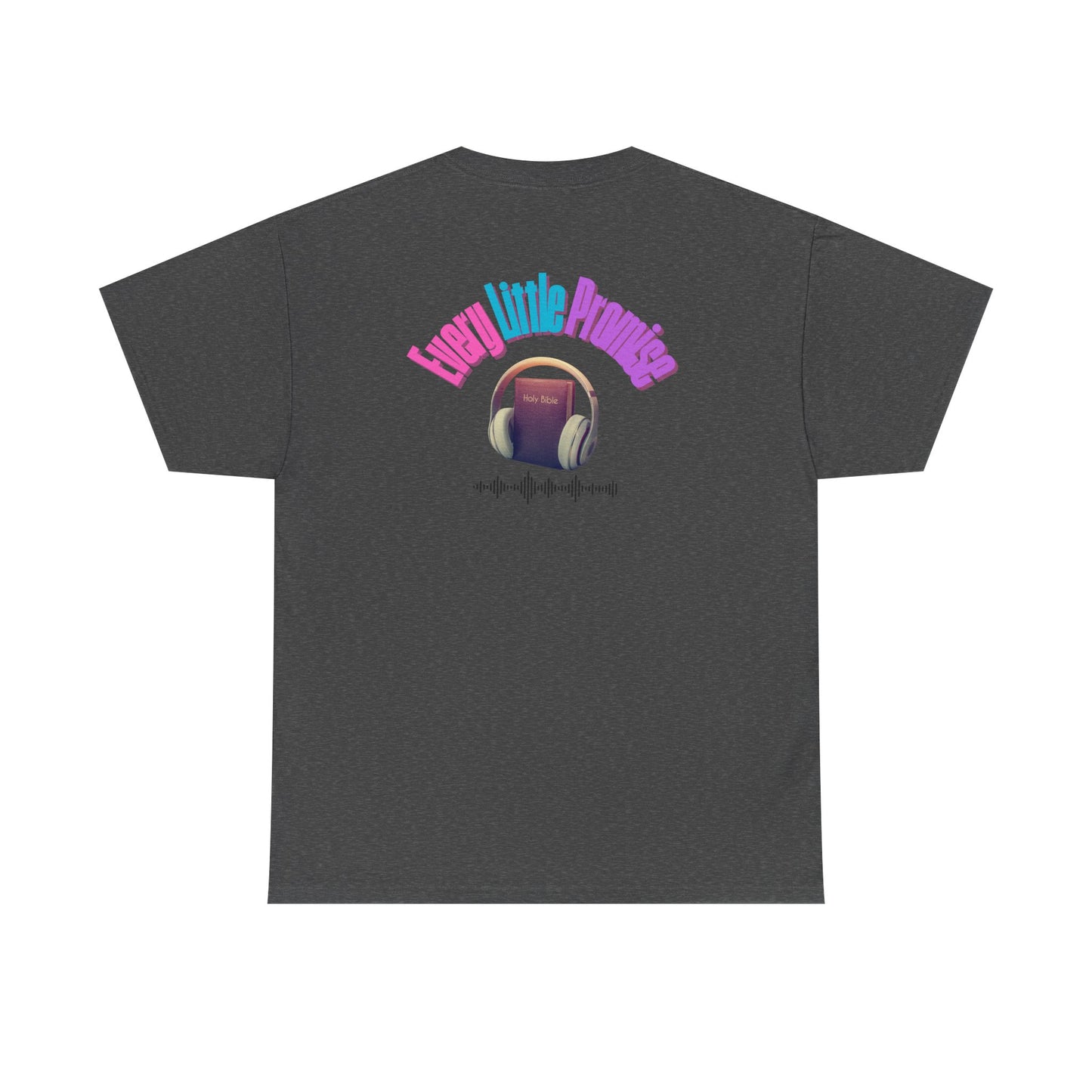 Every Little Promise Unisex Heavy Cotton Tee - Music Vibe Shirt