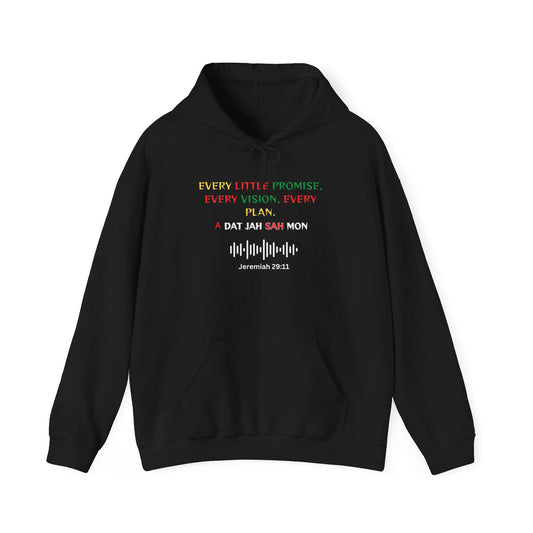 Inspirational Hooded Sweatshirt - Every Promise, Vision, and Plan