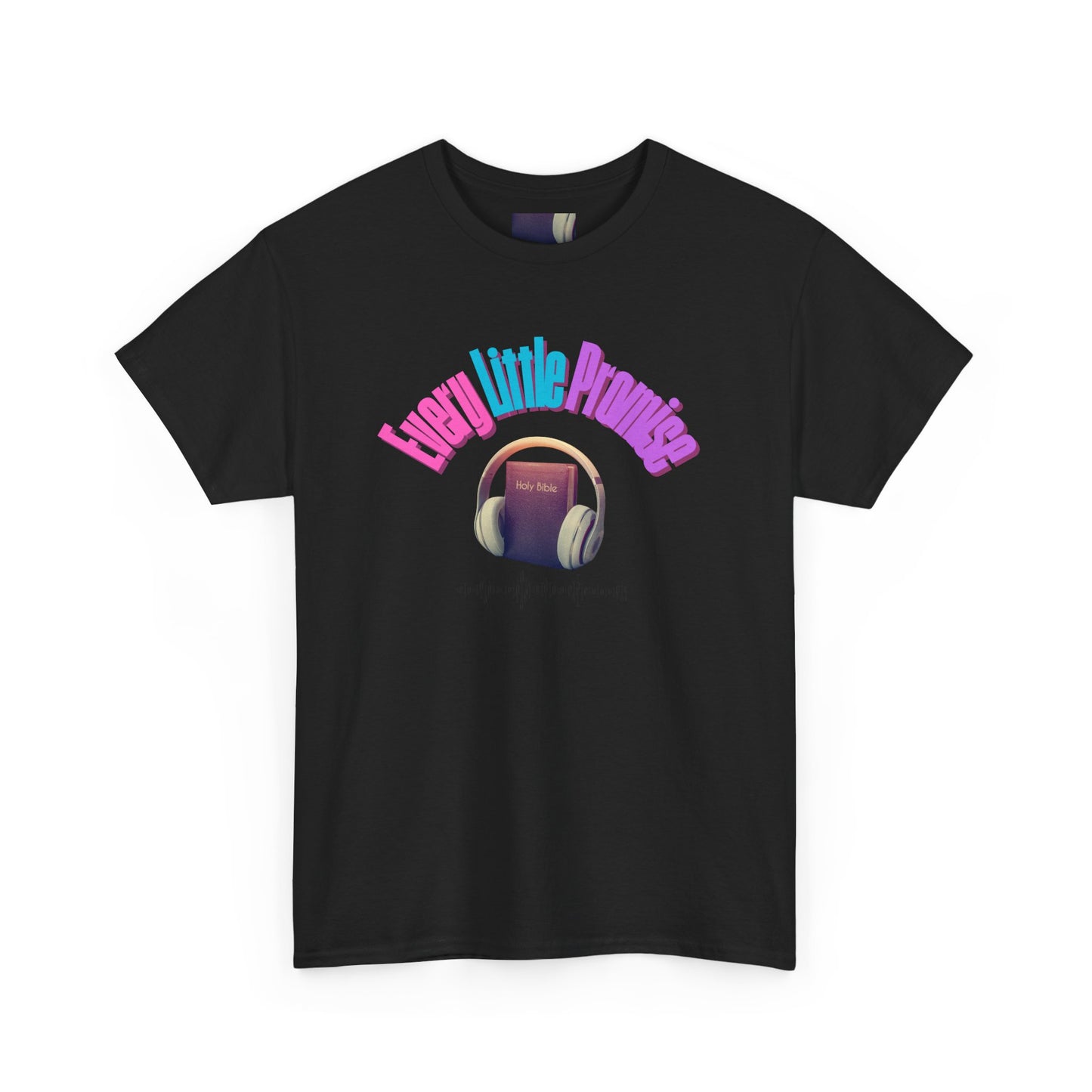 Every Little Promise Unisex Heavy Cotton Tee - Music Vibe Shirt