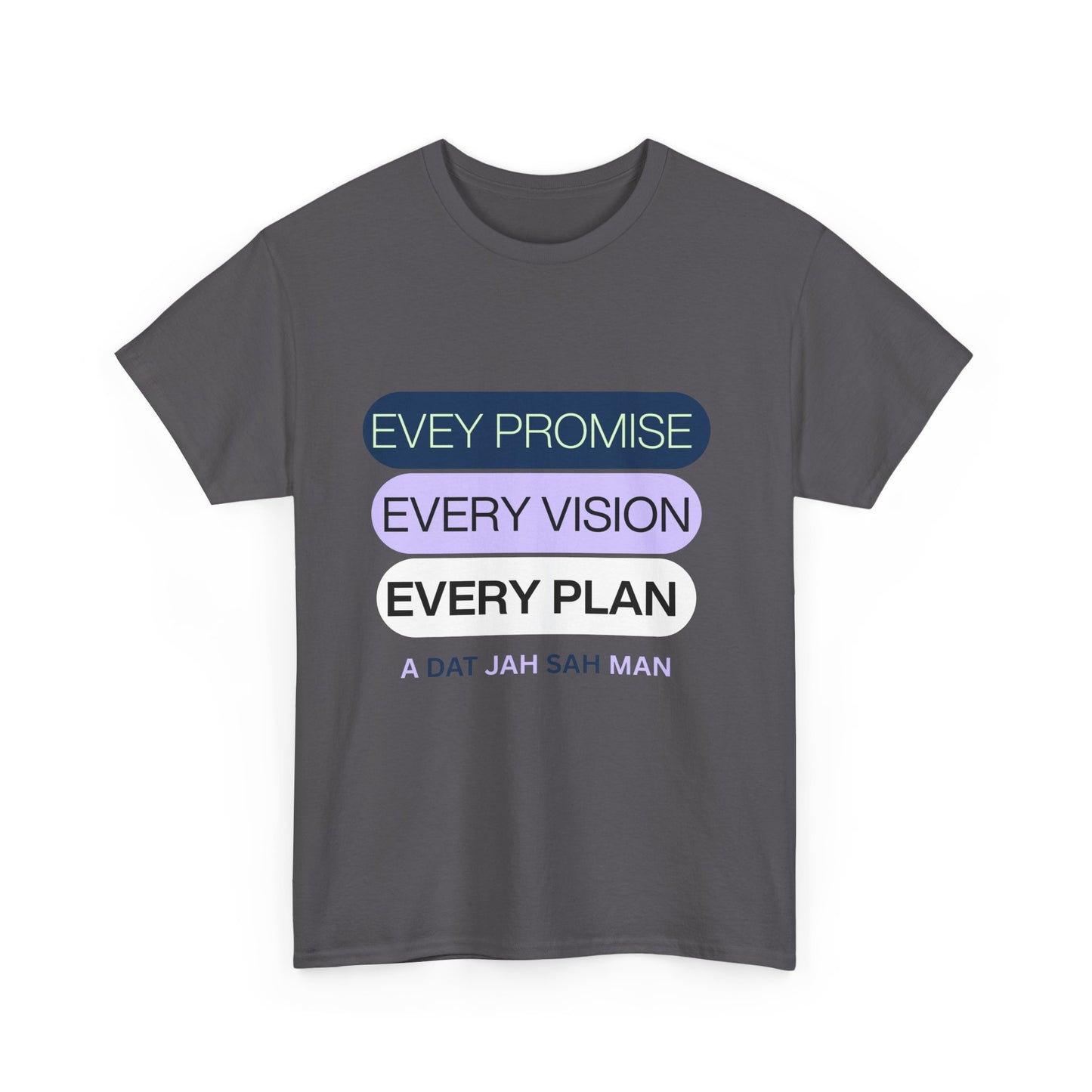 Graphic Tee Every Little Promise Growth Ambition Commitment Unisex Heavy Cotton