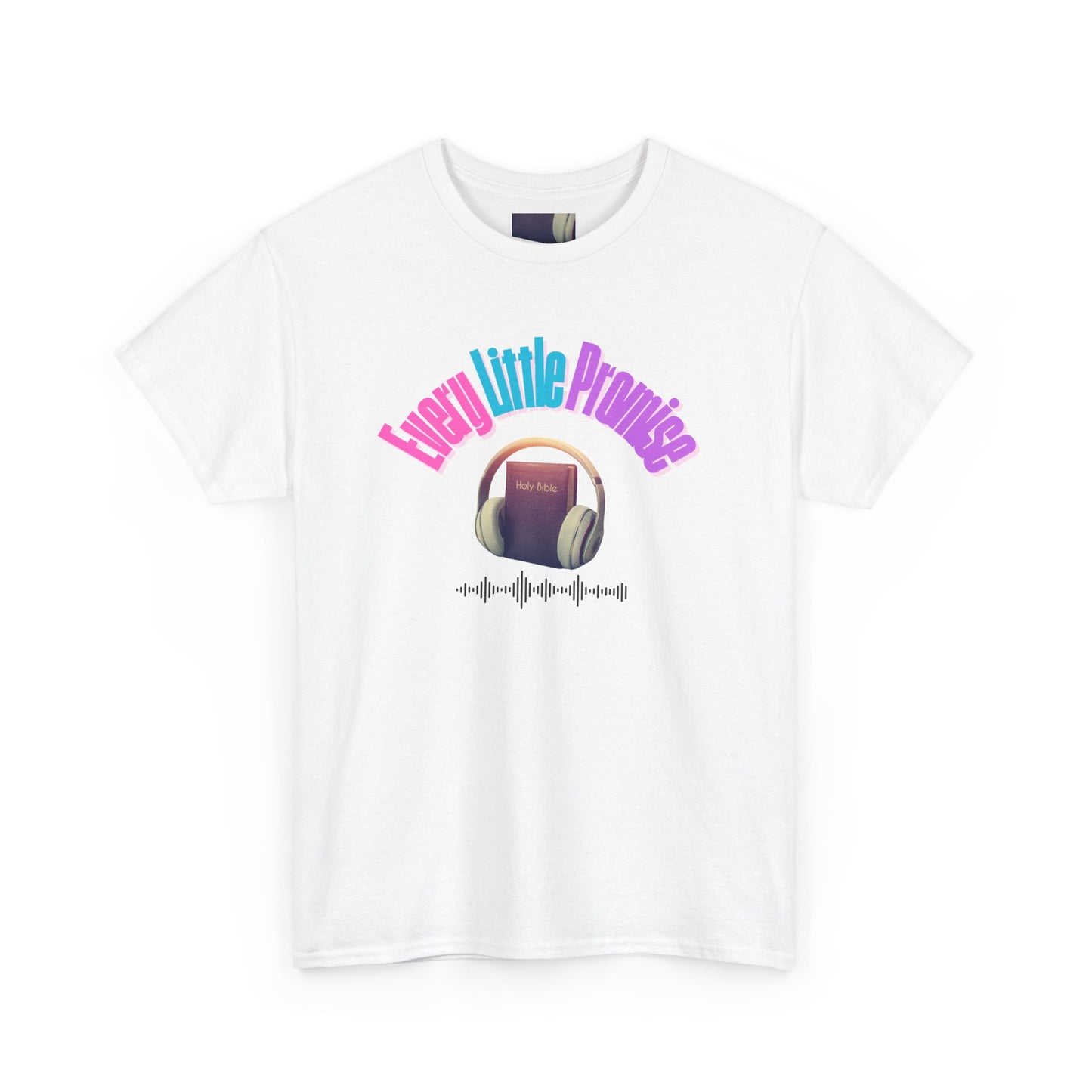 Every Little Promise Unisex Heavy Cotton Tee - Music Vibe Shirt