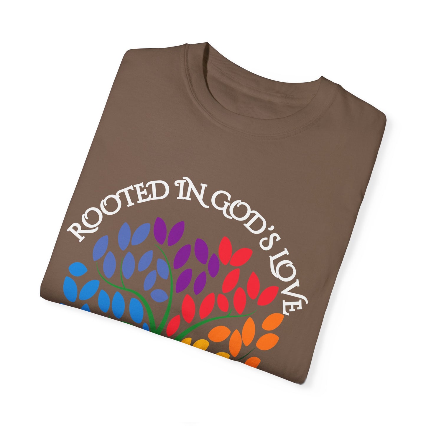 Rooted in God's Love T-Shirt - Colorful Inspirational Tee for Faith and Promise